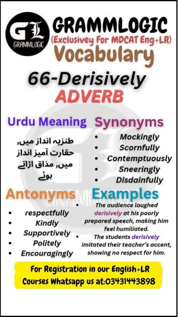 Derisively